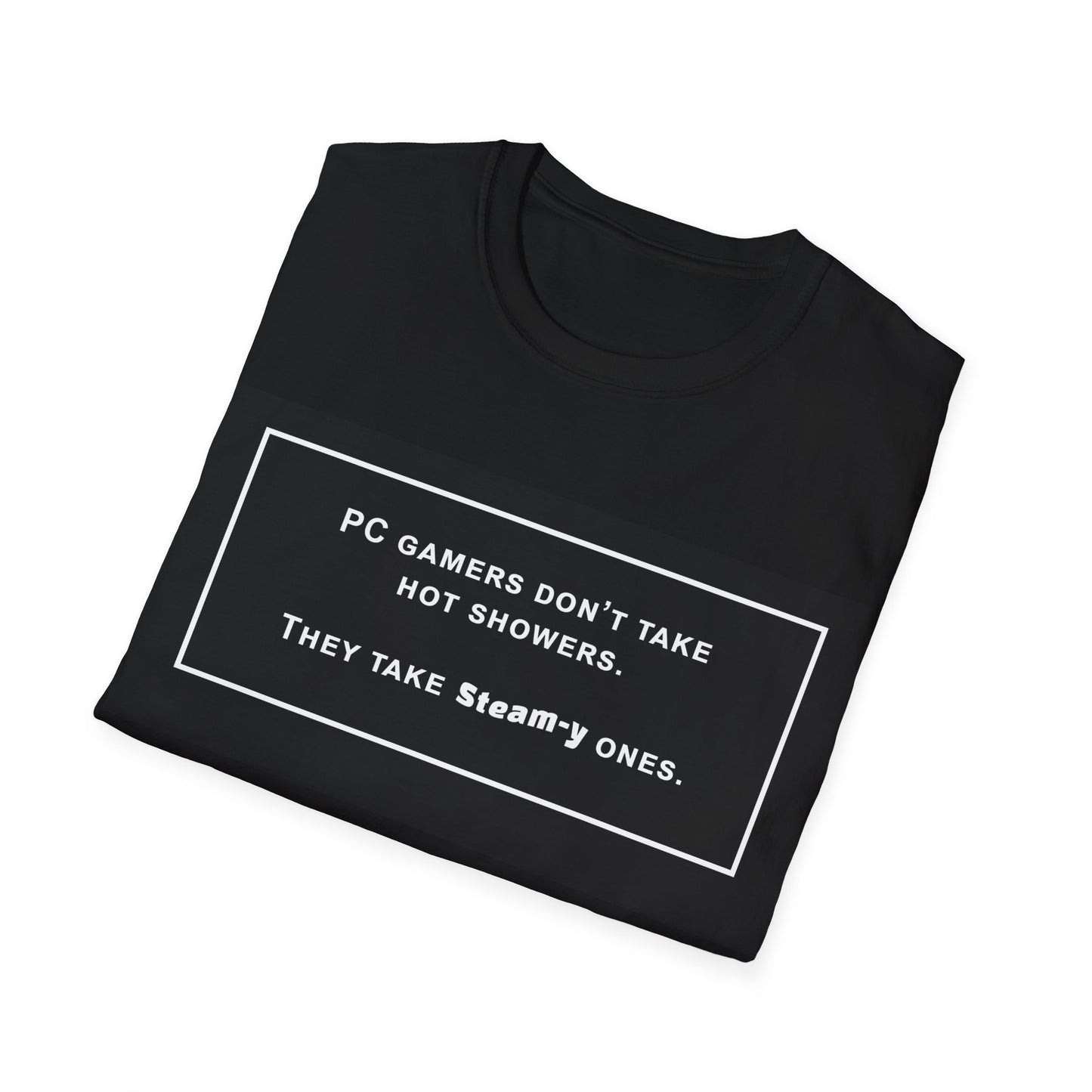 Steamy Showers - Unisex Softstyle T-Shirt