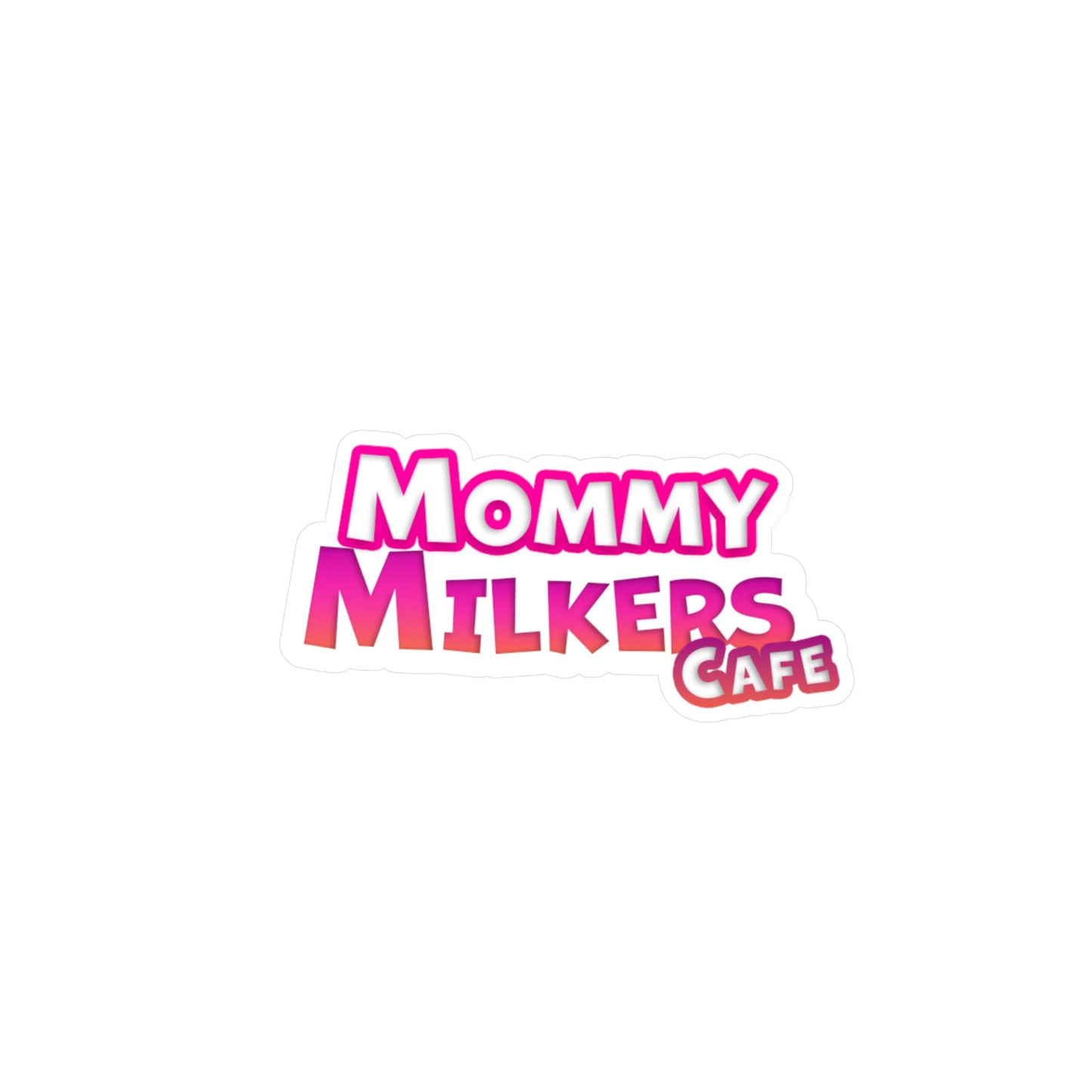 Mommy Milkers - Kiss-Cut Vinyl Decals