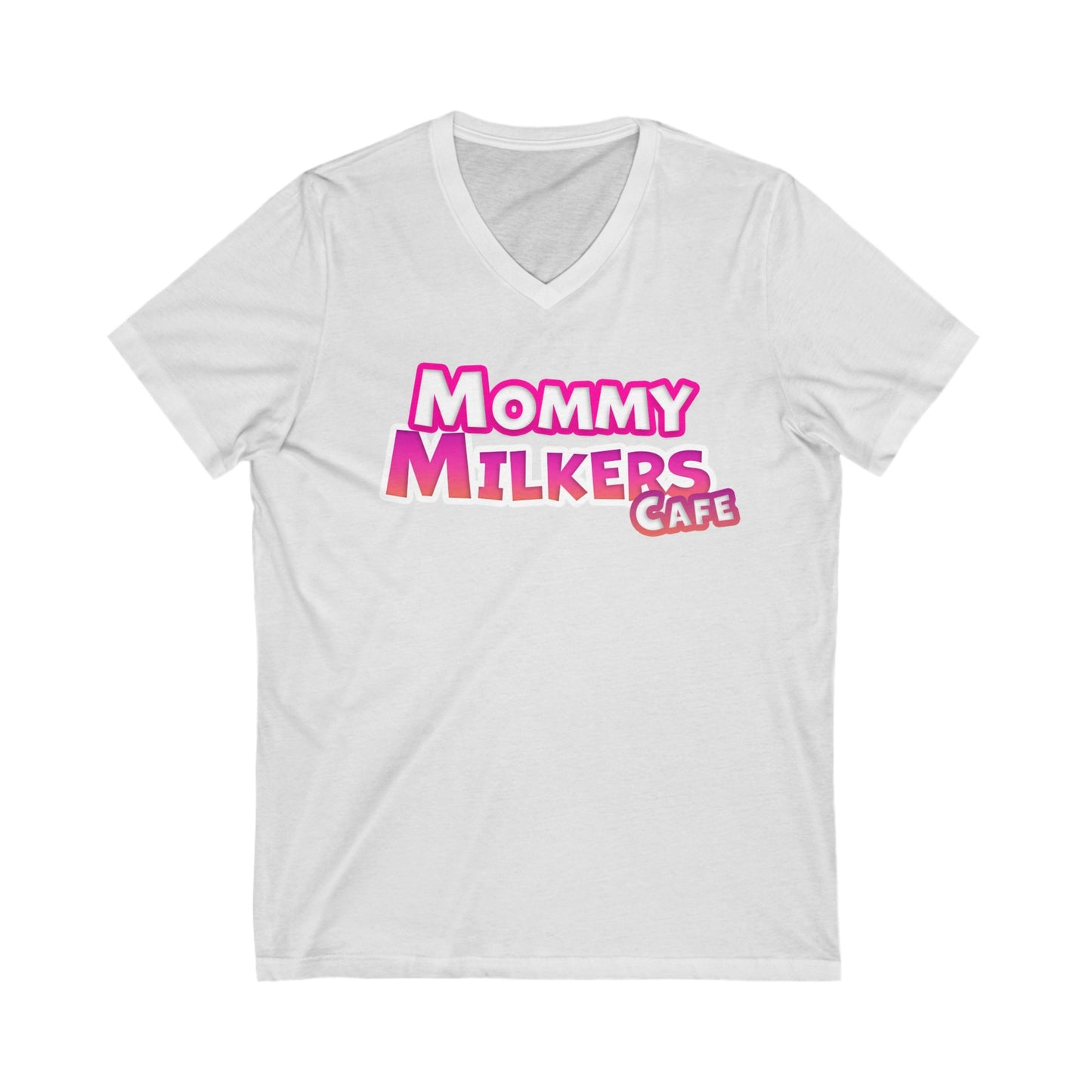 Mommy Milkers - Unisex Jersey Short Sleeve V-Neck Tee