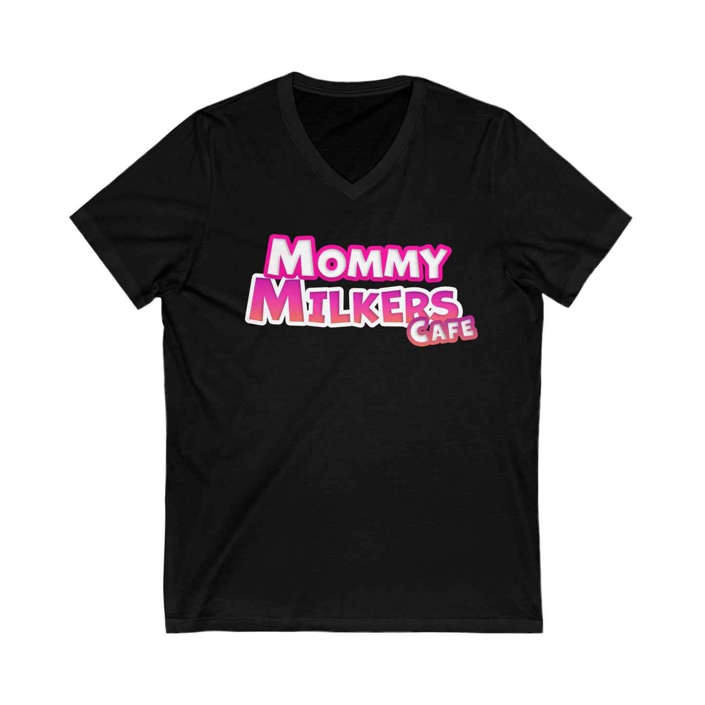 Mommy Milkers - Unisex Jersey Short Sleeve V-Neck Tee